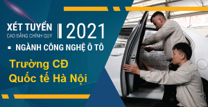Ngành công nghệ ô tô trường Cao đẳng Quốc tế Hà Nội (HIC)