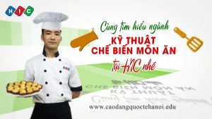 Ngành kỹ thuật chế biến món ăn